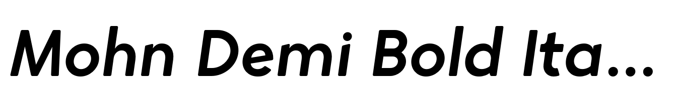 Mohn Demi Bold Italic